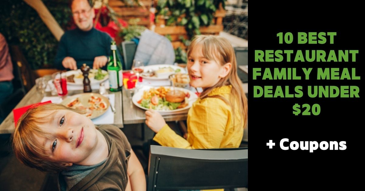 family meal deals under $20