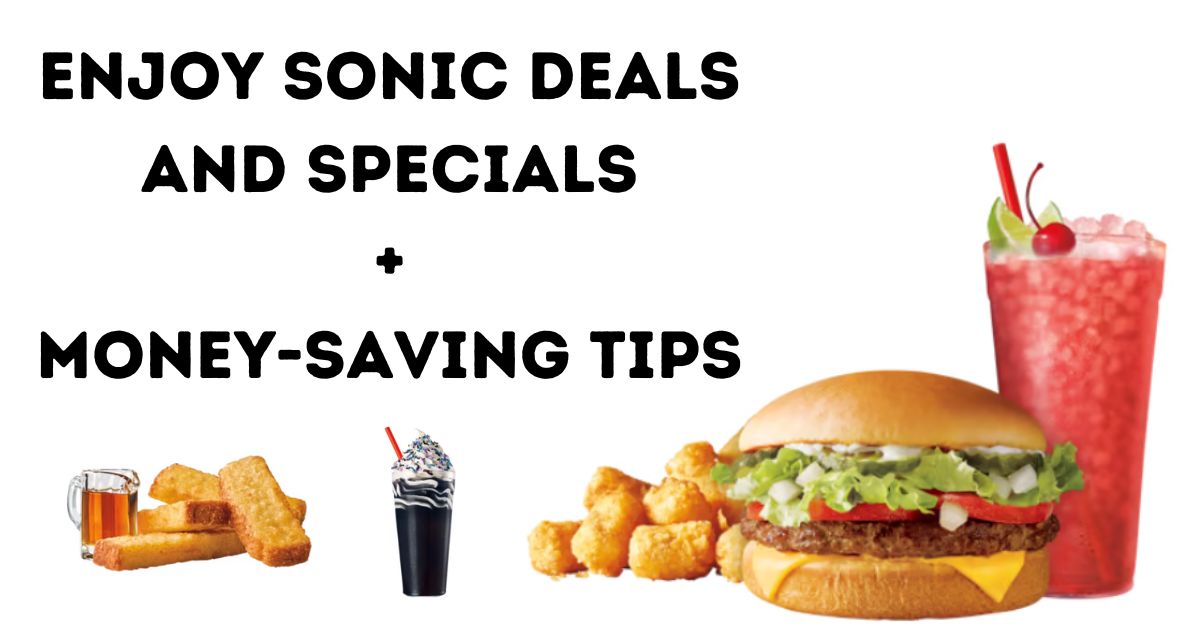 sonic deals and specials